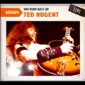 Setlist : The Very Best Of Ted Nugent Live