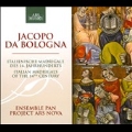 Jacopo da Bologna: Italian Madrigals from the 14th Century