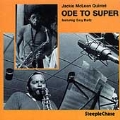 Ode to Super, Featuring Gary Bartz