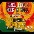 Peace, Love and Rock 'N' Roll