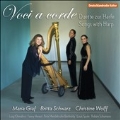 Voci a Corde - Songs with Harp