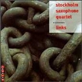 Links / Stockholm Saxophone Quartet