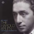 Get Happy: The Harold Arlen Centennial...