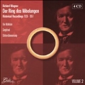 Wagner: Der Ring des Nibelungen Vol.2 (Historical Recordings 1926-1951)