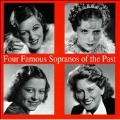 Four Famous Sopranos of the Past - Alpar, Novotna, et al