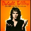 On Fire! The Best Of Dwight Twilley 1975-1984