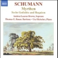 Schumann: Myrthen Op.25, Sechs Gedichte und Requiem Op.90