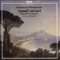 F.Provenzale: Amati Orroi - Lamenti & Cantatas
