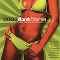Axe Bahia 2003