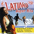 World of Latino Super Hits