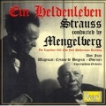 Strauss: Ein Heldenleben, Don Juan; Wagenaar / Mengelberg