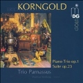 E.W.Korngold : Piano Trio Op.1/Suite Op.23 (11/2006): Trio Parnassus/Matthias Wollong(vn)