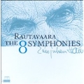 E.Rautavaara: The 8 Symphonies: No.1-No.8 (1989-2005) <限定盤>
