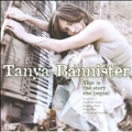 Tanya Bannister - This is the Story She Began: D.D.Tredici, C.Theofanidis, S.Farrin, etc