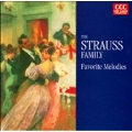The Strauss Family - Favorite Melodies