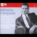 Melodies Francaises - Bizet, Chabrier, Duparc, etc