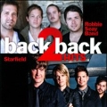 Back 2 Back Hits : Starfield / Robbie Seay Band