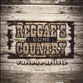 Reggae's Gone Country
