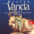 Dvorak: Vanda / Dyk, Prague RSO & Chorus