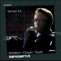 Schubert, Chopin, Faure - Impromptus