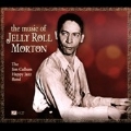 The Music Of Jelly Roll Morton