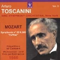 Toscanini Vol 5 - Mozart: Symphony no 35 / NBC Symphony
