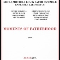 Moments of Fatherhood