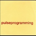 Pulse Programming