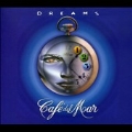 Cafe Del Mar Dreams 1