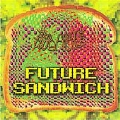 Future Sandwich