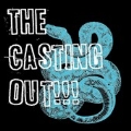 The Casting Out !!!