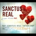Pieces of Our Past : The Sanctus Real Anthology