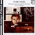 Henry: Variations for a door and a sigh / Pierre Henry
