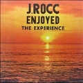 J. Rocc Enjoyed The Experience