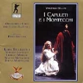 Bellini: I Capuleti e I Montecchi / Bellugi, Ricciarelli