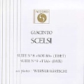 Scelsi: Suites no 8 & 9 / Werner Baertschi