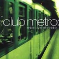 Club Metro