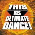 This Is Ultimate Dance!