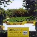 Mompou: Piano Works Vol 3 / Remei Cortes Ayats