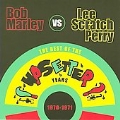 Bob Marley Vs. Lee Scratch Perry: the Best of the Upsetter Years 1970-1971