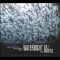 Waternight Vol. 1