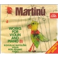 Martinu: Works for Violin and Piano 1 / Matousek
