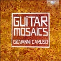 G.Caruso: Guitarmosaics