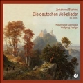 Brahms: Deutsche Volkslieder