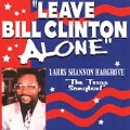Leave Bill Clinton Alone