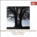 Balady a Legendy (Ballads and Legends)