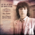 (Si Si) Je Suis Un Rock Star: The Best Of Bill Wyman
