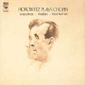 Horowitz plays Chopin - Mazurkas, Waltzes, Nocturnes