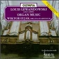 Lewandowski: Organ Music / Wiktor Lyjak