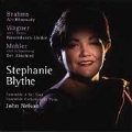 Brahms, Wagner, Mahler / Stephanie Blythe